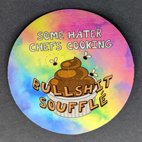 Bullshit Souffle